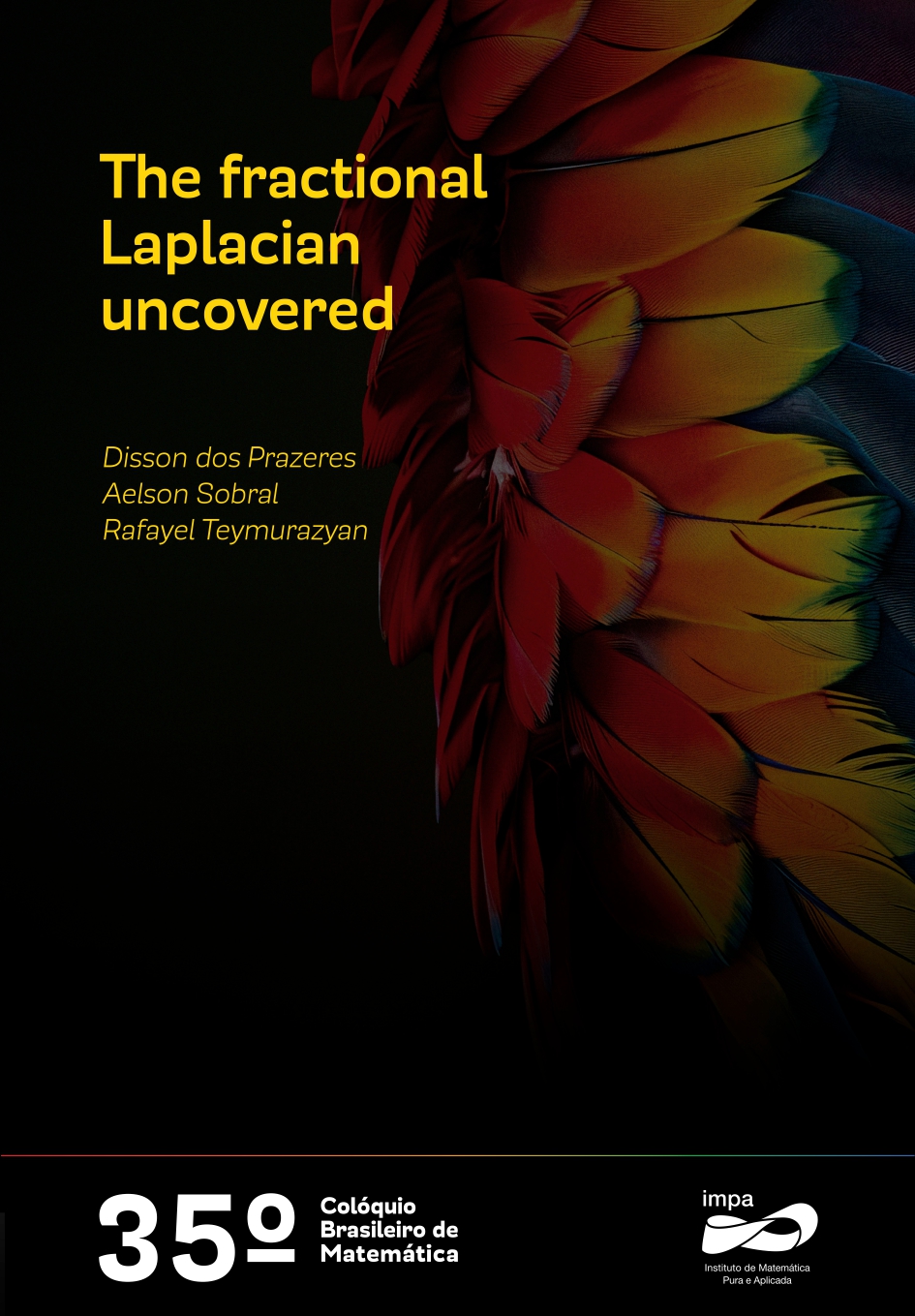 Front cover of The fractional Laplacian uncovered
